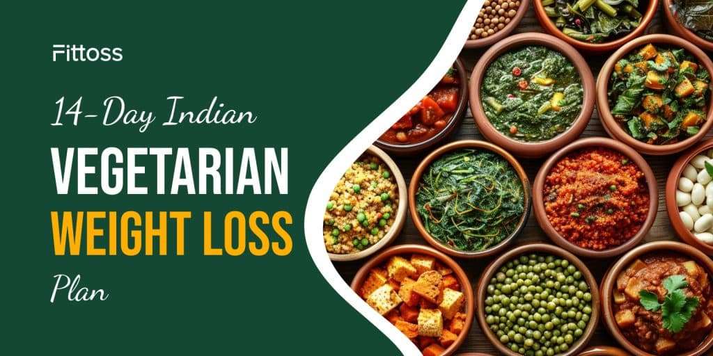 14-Day Vegetarian Plan for Weight Loss (Indian Thali Style)
