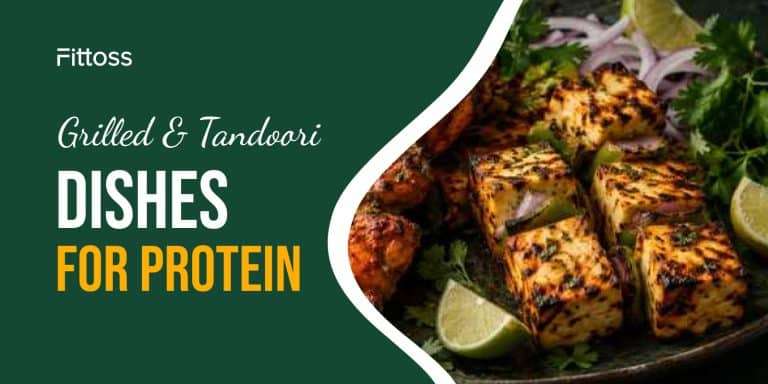 Grilled & Tandoori Dishes for Protein