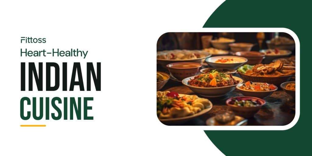 Heart-Healthy Indian Cuisine: Low Cholesterol, Low Saturated Fat