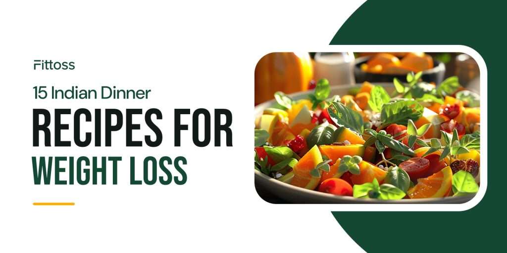 25+ Indian Recipes for Weight Loss