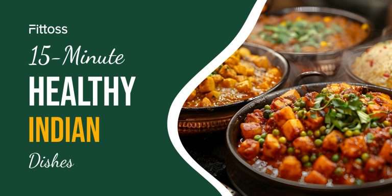 15-Minute Healthy Indian Dishes