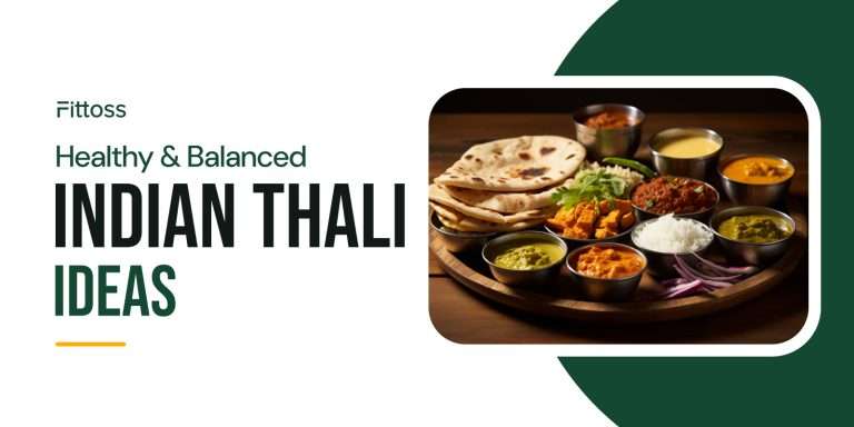 Healthy & Balanced Indian Thali Ideas