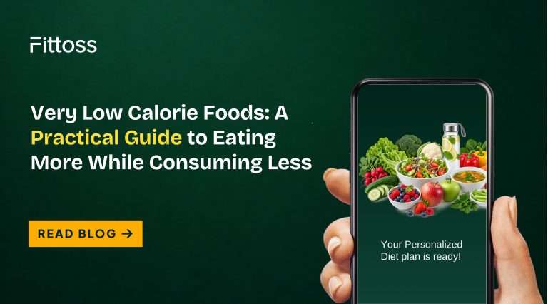 Very Low Calorie Foods: A Practical Guide to Eating More While Consuming Less