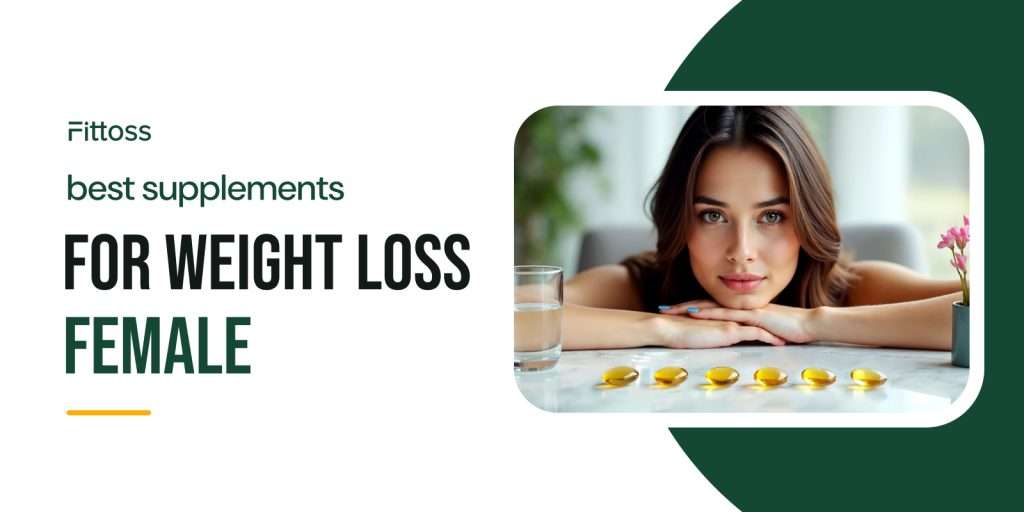 Best Supplements for Weight Loss Female: Separating Expectations From Realityv