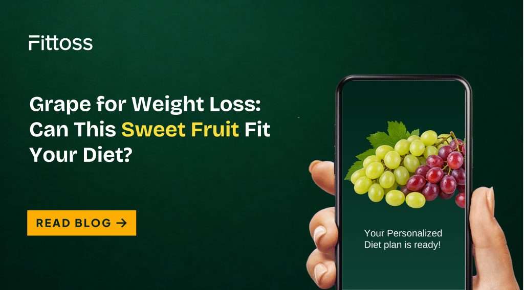 Grape for Weight Loss: Can This Sweet Fruit Fit Your Diet?