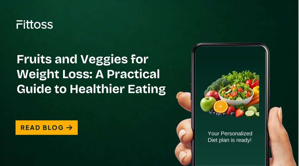 Fruits and Veggies for Weight Loss: A Practical Guide to Healthier Eating