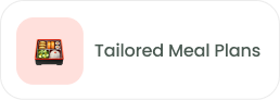 Tailored Meal Plans